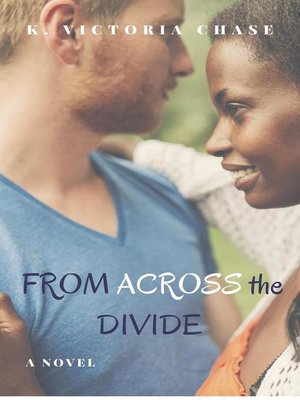 cover image of From Across the Divide
